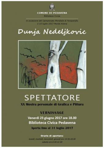 Venerdi 23 giugno ore 18.00 alla Bibblioteca Civica di Pedavena inagurazione della Mostra ''Spettatori'' XX ^personale di Grafica e Pittura di Dunja Nedeljkovic